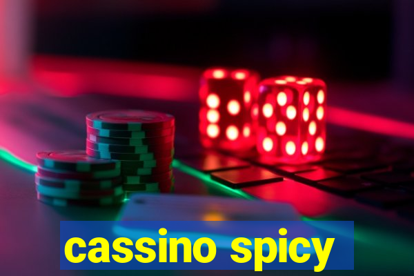 cassino spicy